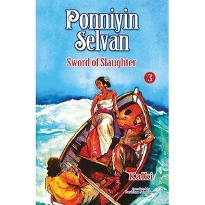 Ponniyin Selvan 3 -- Kalki
